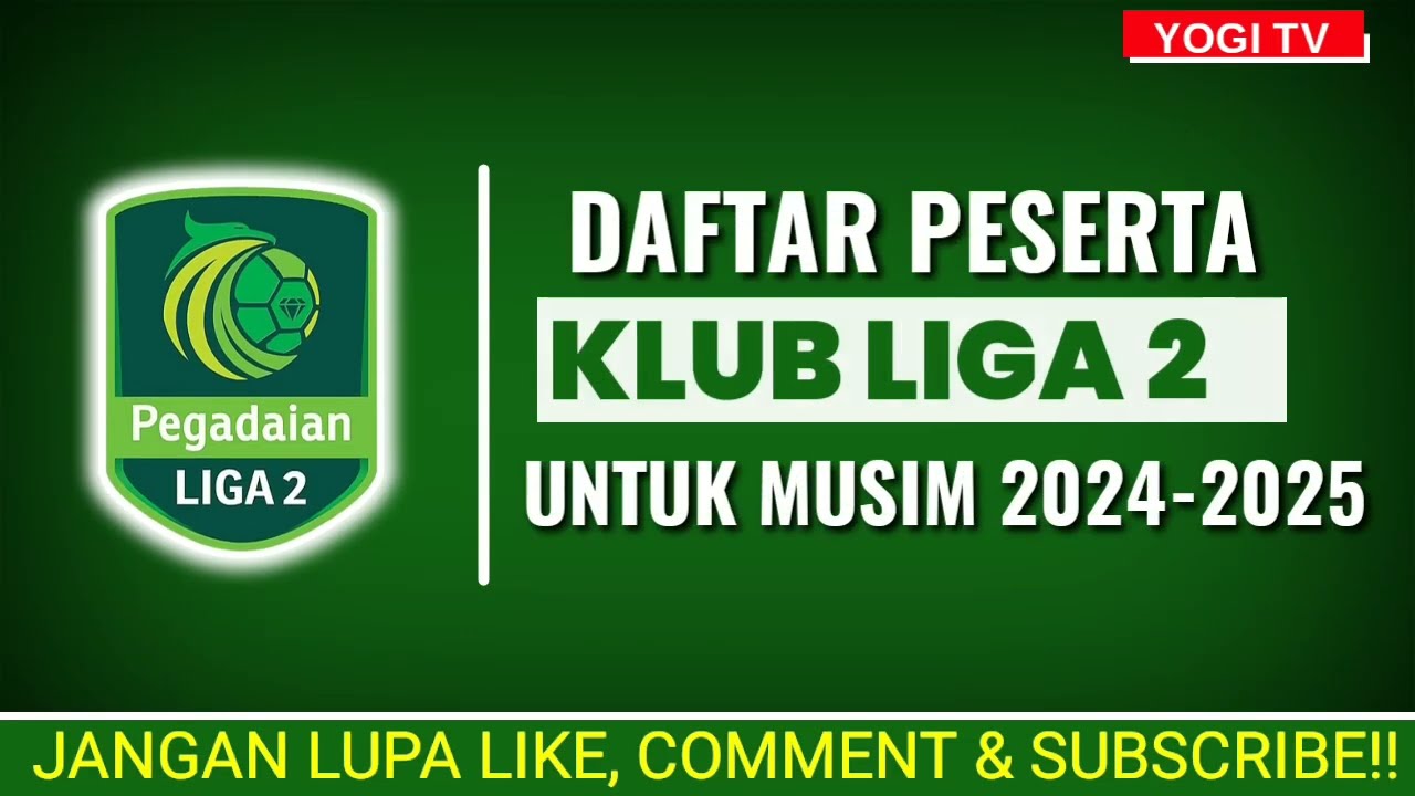 Klasemen Liga 2 Pegadaian 2024