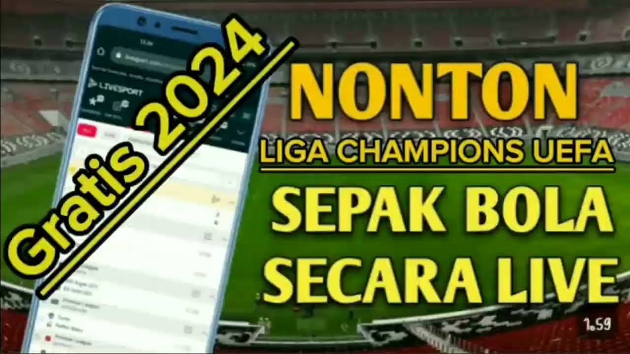 Link Nonton Liga Champions Menemukan Sumber Terbaik untuk Menyaksikan Pertandingan